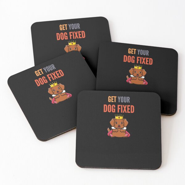 Item preview,  Get Your Dog Fixed designed and sold by Ahmed  Feki.