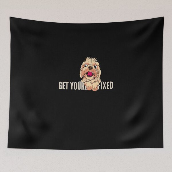 Item preview,  Get Your Dog Fixed designed and sold by Ahmed  Feki.
