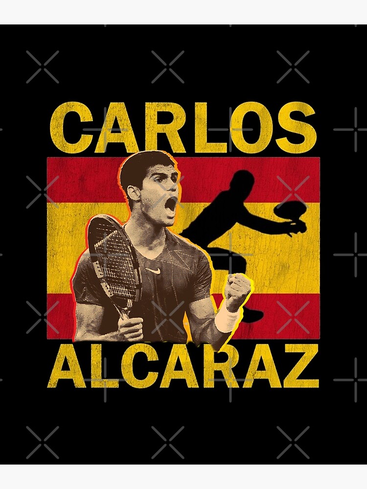 "Carlos Alcaraz a Carlos Alcaraz a Carlos Alcaraz" Poster for Sale by