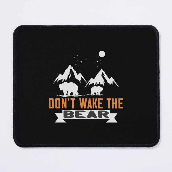Item preview, Strong As A Bear - Don't Wake The Bear designed and sold by jolynnlicatapc.
