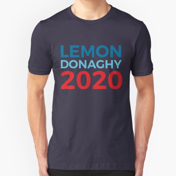 Liz Lemon Jack Donaghy / 30 Rock / 2020 Election / Lemon Donaghy Slim Fit T-Shirt