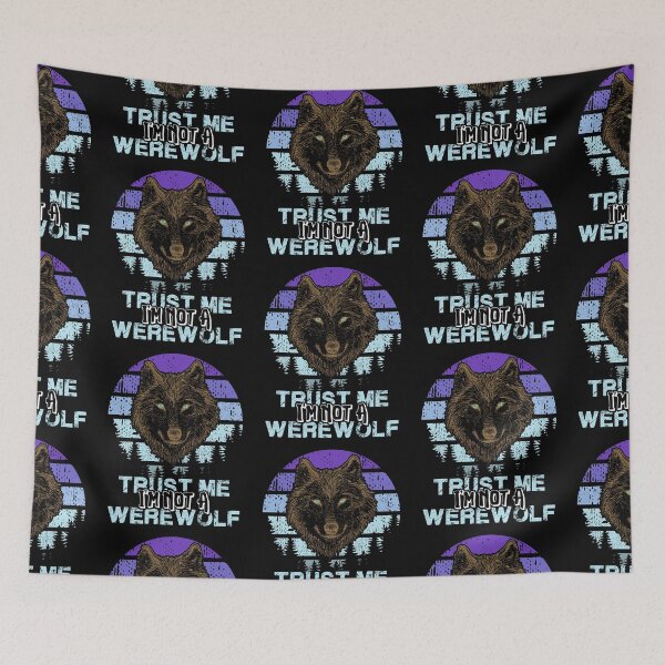 Item preview, Trust me I'm not a werewolf designed and sold by FanityPrints.