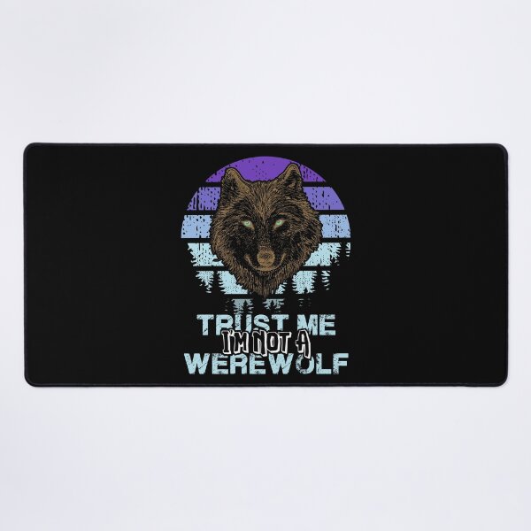 Item preview, Trust me I'm not a werewolf designed and sold by FanityPrints.