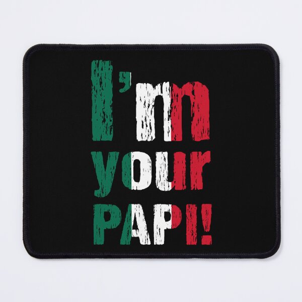 Item preview, Im Your Papi - Mexican Wrestler Eddie G - Pro Wrestling designed and sold by kayfabebroken.