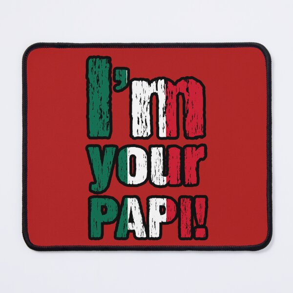 Item preview, Im Your Papi - Mexican Wrestler Eddie G - Pro Wrestling designed and sold by kayfabebroken.