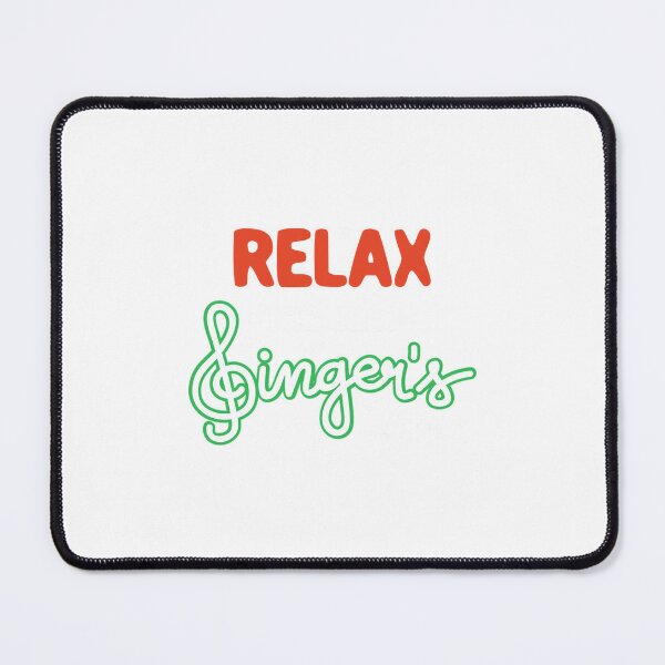 Item preview, Relax The Lead Singer's Here designed and sold by joshuamanzhmf.
