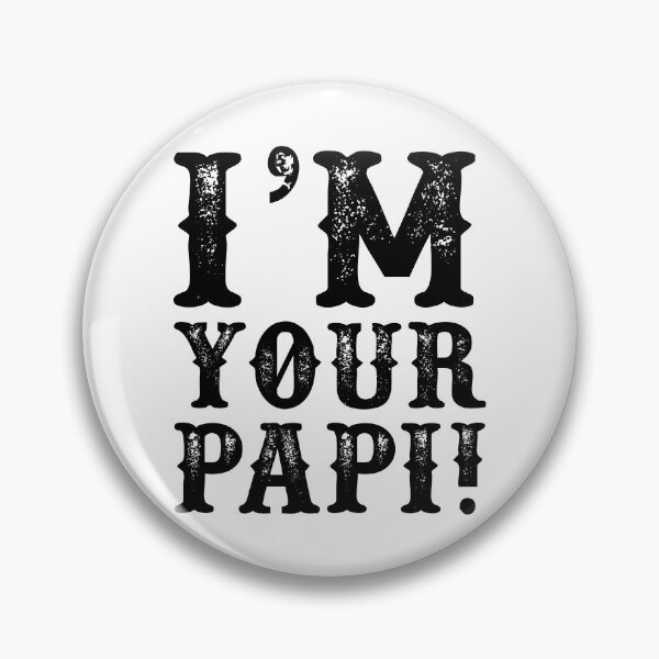Item preview, Im Your Papi - Mexican Wrestler Eddie G - Pro Wrestling designed and sold by kayfabebroken.