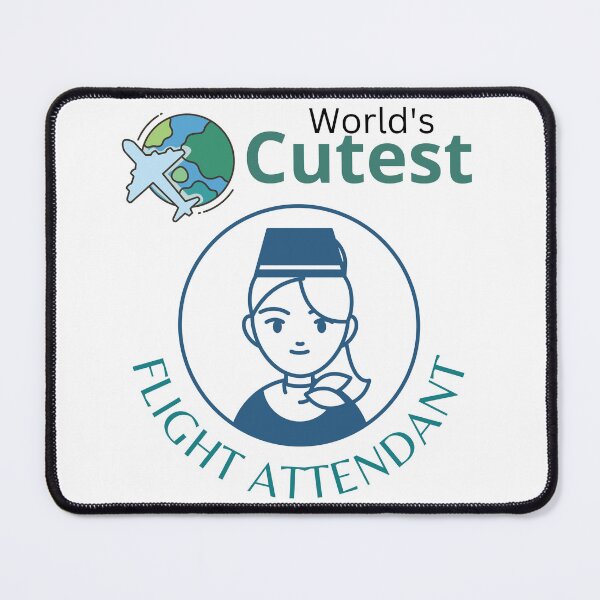 Item preview, World's Cutest Flight Attendant designed and sold by Quirky Dez.