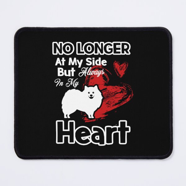 Item preview, Pomeranian Always In My Heart designed and sold by UnknownArtistt.