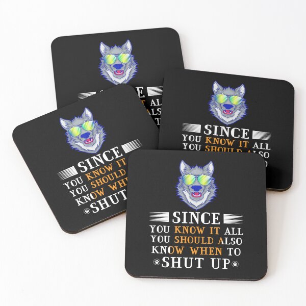 Item preview, Since you know it all you should also know when to shut up designed and sold by FanityPrints.