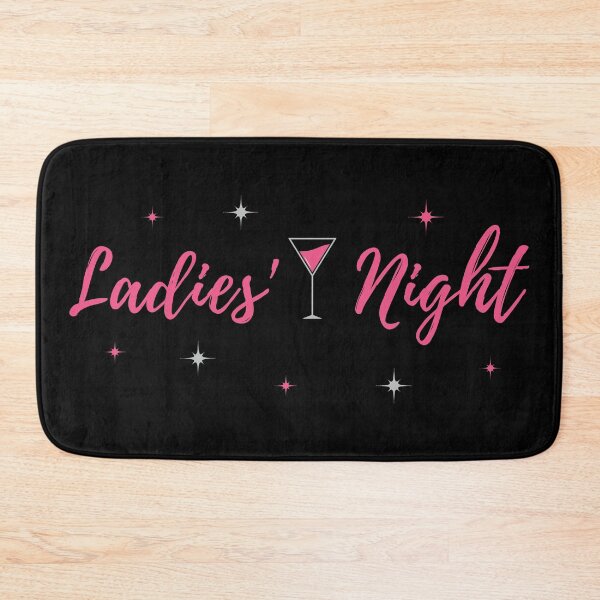 Item preview, Ladies' Night designed and sold by johnnyp1975.