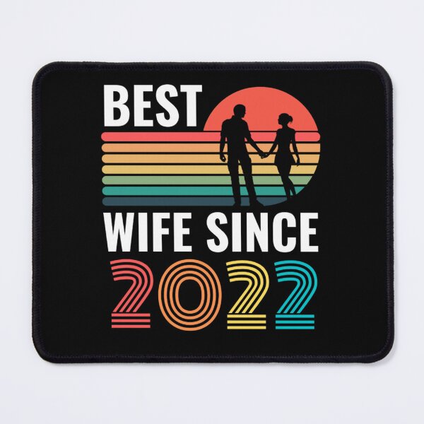 Item preview, Best Wife Since 2022 - Anniversary Quotes designed and sold by chetan786.