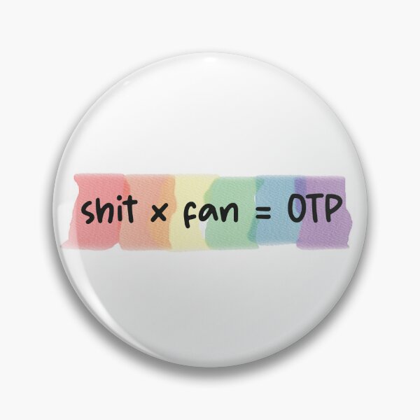 Item preview, shit x fan = OTP designed and sold by amandartwork.