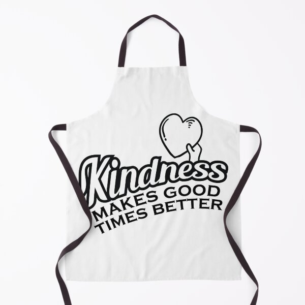 Item preview, Kindess Makes Good Times Better Graphic designed and sold by QuanJewelry.