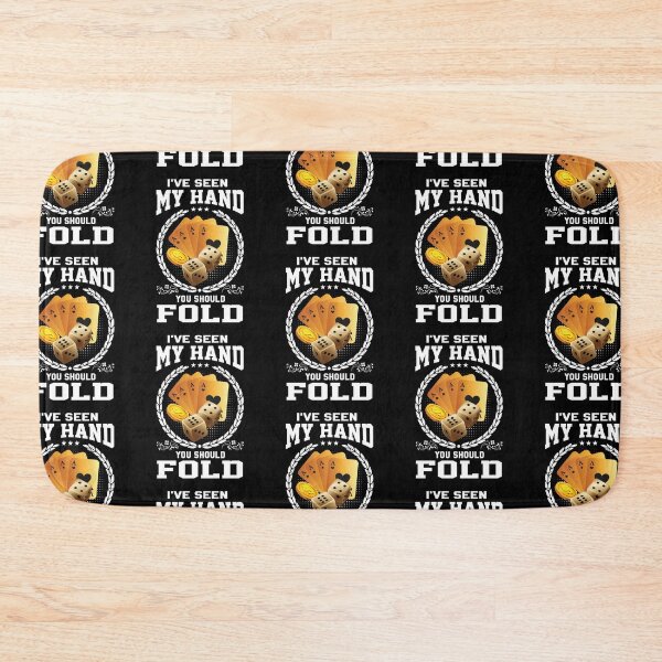 Item preview, Ive Seen My Hand You Should Fold designed and sold by WoodburyLake.