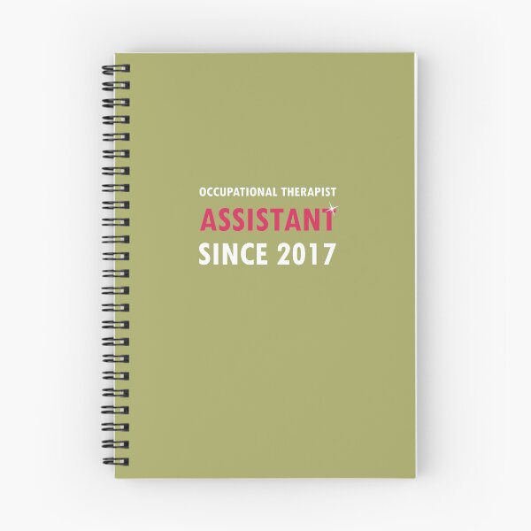 Item preview, Occupational Therapist Assistant Since 2017 designed and sold by AlwaysAwesome.