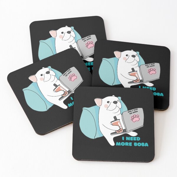 Item preview,  I need more Boba Boba tea lover Working Bobaholic Dog designed and sold by Artistusha.
