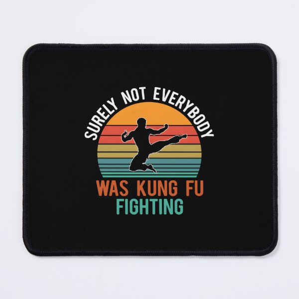 Item preview, Vintage surely not everybody was kung fu fighting Essential designed and sold by vodjapoodya.