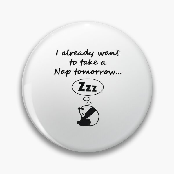 Item preview, i already want to take a nap tomorrow designed and sold by MallsD.