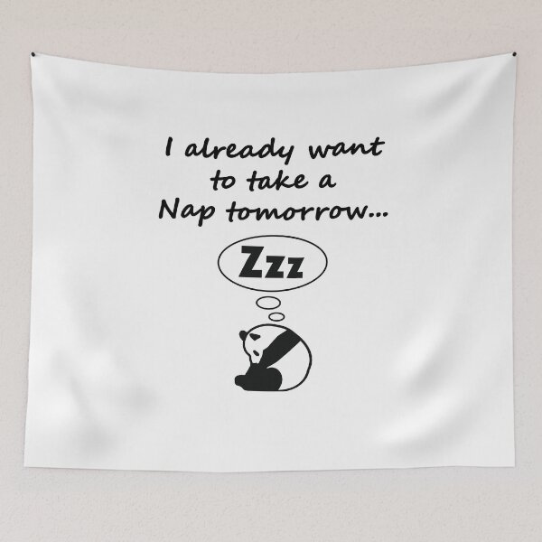 Item preview, i already want to take a nap tomorrow designed and sold by MallsD.