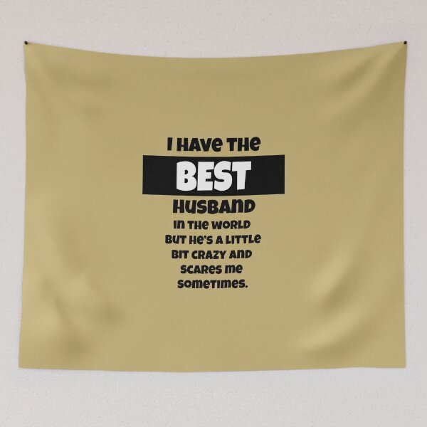 Item preview, I have the best husband designed and sold by happygiftideas.