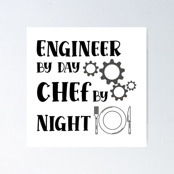 Item preview, Engineer By Day Chef By Night designed and sold by nextneveldesign.