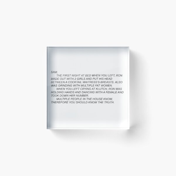 Anonymous Letter to Sammi Acrylic Block