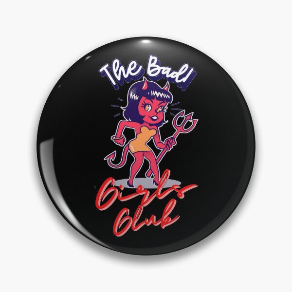 Item preview, The Bad Girls Club | Funny Design designed and sold by NineSevenFour.