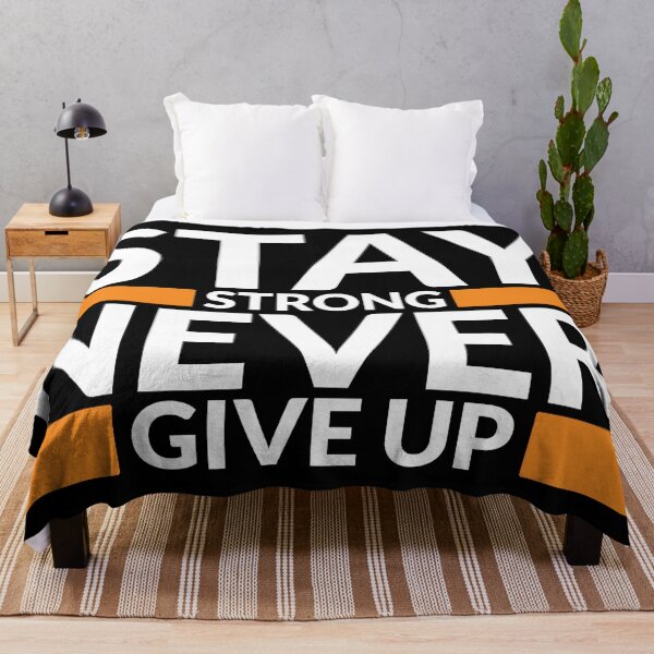 Item preview, Stay Strong Never Give Up Art Design Draw Street Art Text Phrase Quote designed and sold by BK-Fishing.