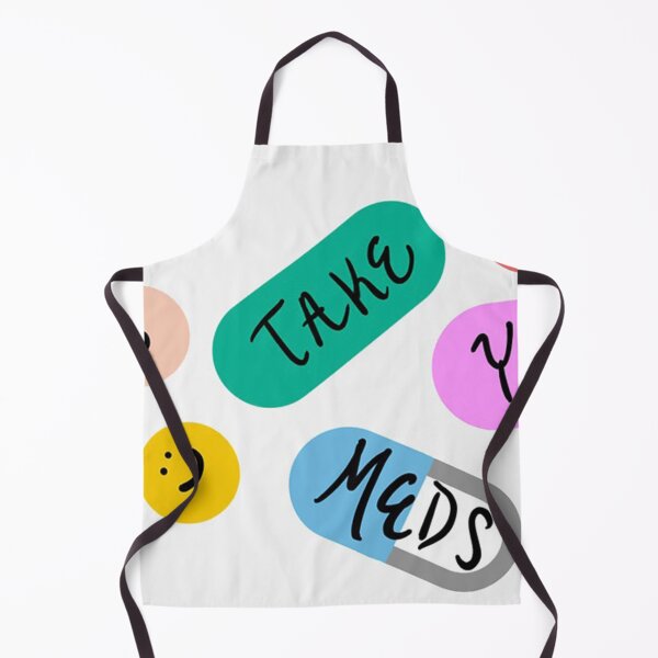 Item preview, Take your meds designed and sold by demiraziegler.