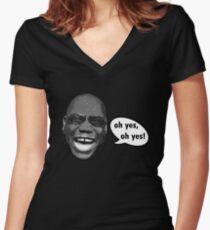 Oh yes, oh yes! Women's Fitted V-Neck T-Shirt