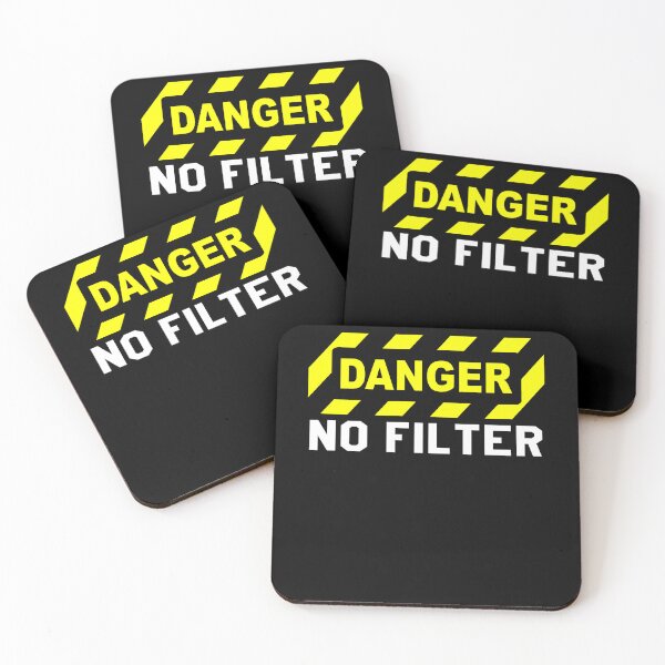 Item preview, Fun and funny, danger no filter warning sign  designed and sold by ferraudionne.