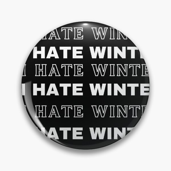 Item preview, I hate winter t-shirt designed and sold by 999DZ.