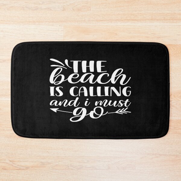 Item preview, The Beach is calling and i must go designed and sold by phassystore.