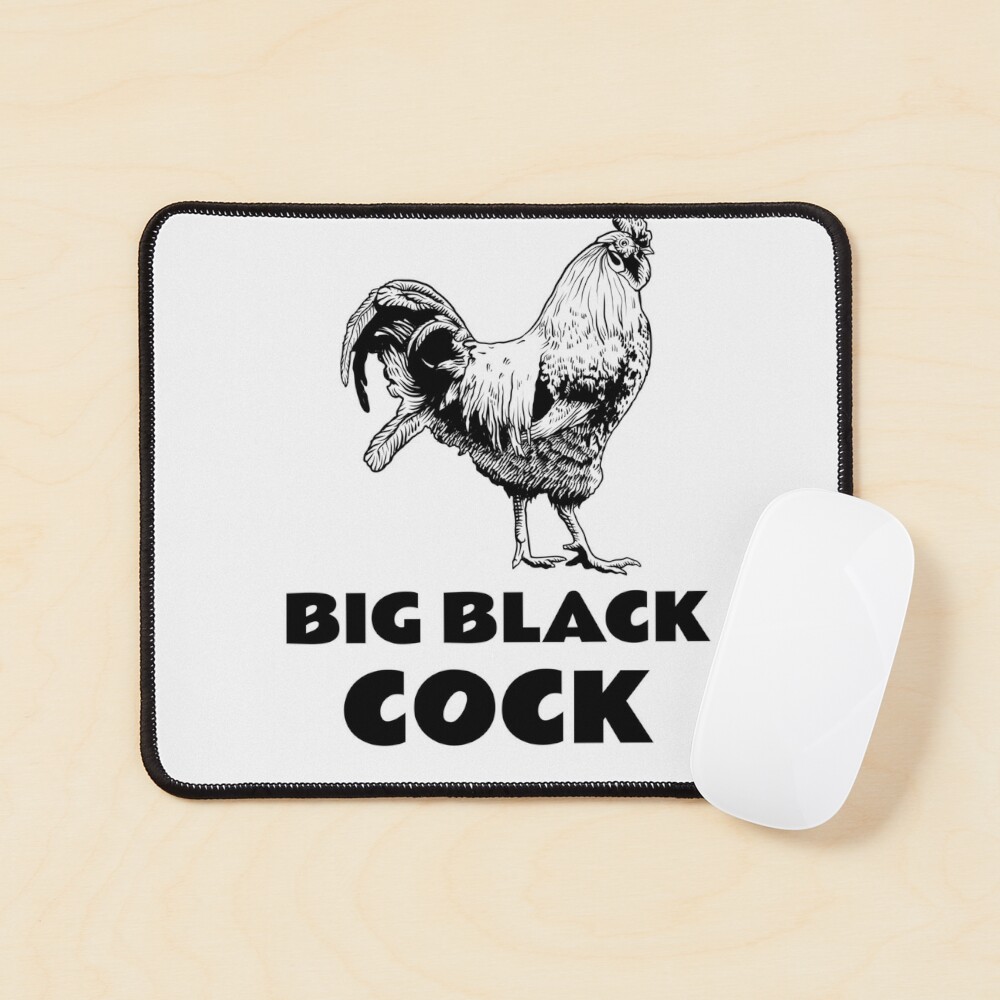 BIG BLACK COCK