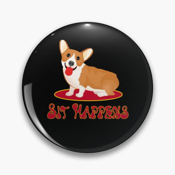 Item preview, Sit happens corgi dog  designed and sold by ferraudionne.