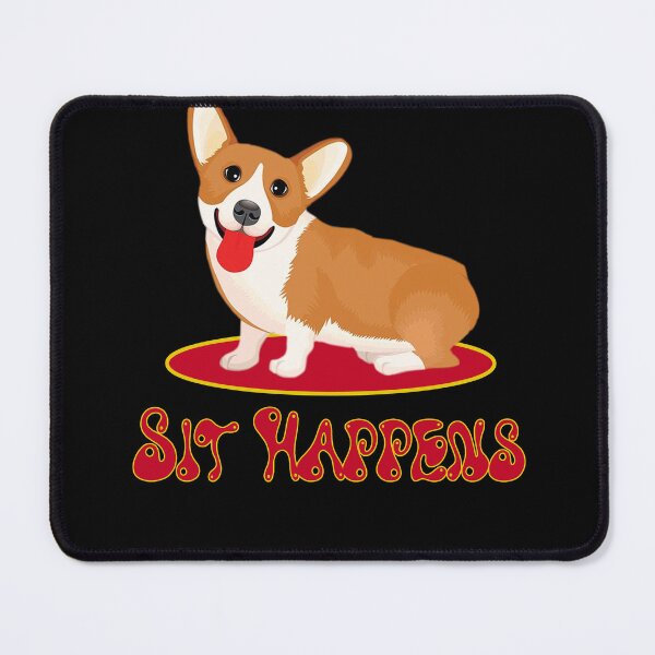 Item preview, Sit happens corgi dog  designed and sold by ferraudionne.