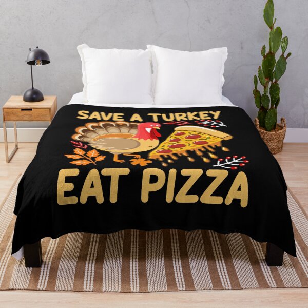 Item preview, Save a turkey eat pizza thanksgiving| Save a turkey eat pizza thanksgiving eating team and family quotes | gifts for thanksgiving pizza lovers designed and sold by ThanksVibe.