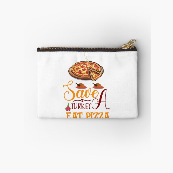 Item preview, Save a turkey eat pizza thanksgiving| Save a turkey eat pizza thanksgiving eating team and family quotes | gifts for thanksgiving pizza lovers designed and sold by ThanksVibe.