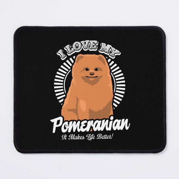 Item preview, I Love My Pomeranian designed and sold by UnknownArtistt.