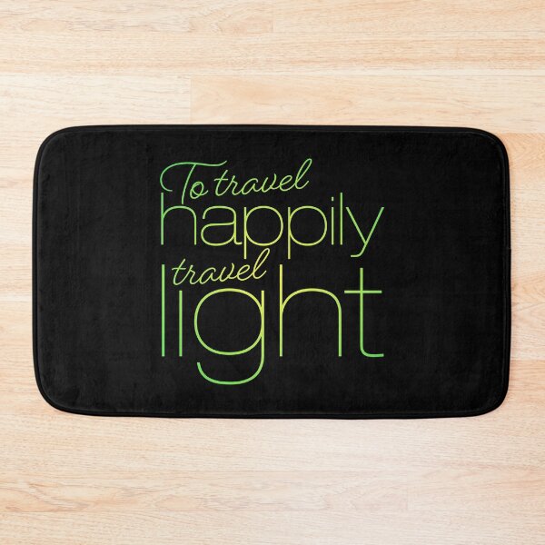 Item preview, To travel happily travel light v.5 designed and sold by x1brett.