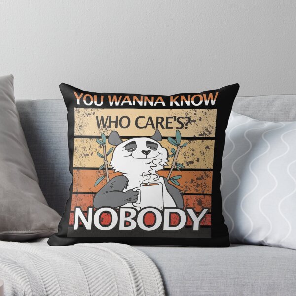 Item preview, Nobody Cares Funny Panda Coffee Quote designed and sold by Merchandiser099.