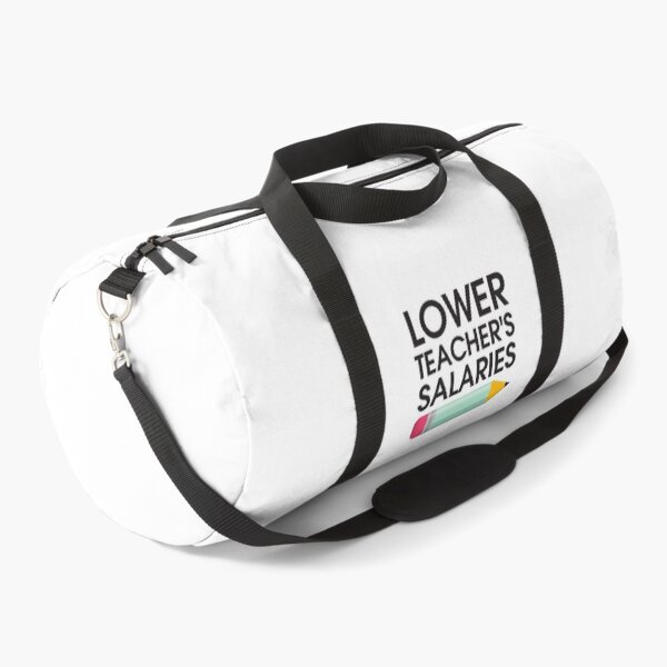 Item preview, Lower Teacher Salaries designed and sold by StudioSalaman.