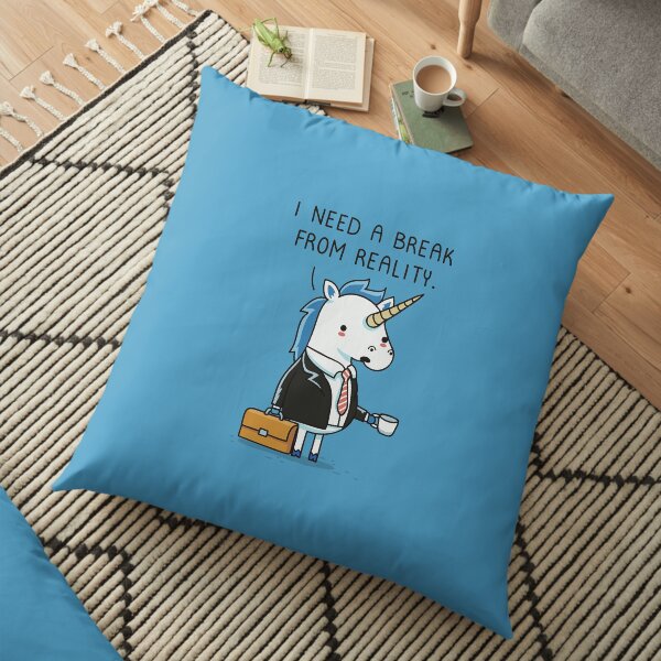 Need a break Floor Pillow