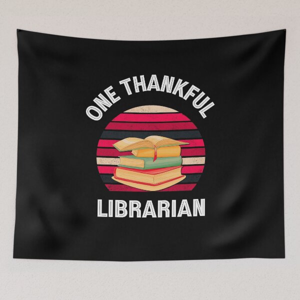 Item preview, One thankful librarian | thankful librarian quotes and sayings | thanksgiving gifts for librarians designed and sold by ThanksVibe.
