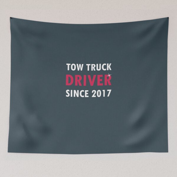 Item preview, Tow Truck Driver Since 2017  designed and sold by AlwaysAwesome.