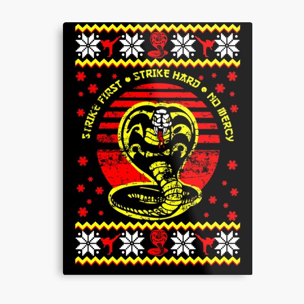 Christmas Cobra kaI hawk strike first strike hard no mercy karate