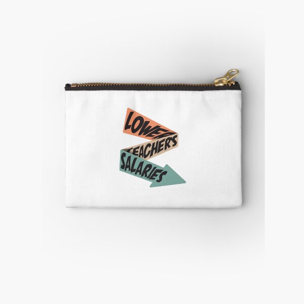Item preview, Lower Teacher Salaries designed and sold by StudioSalaman.
