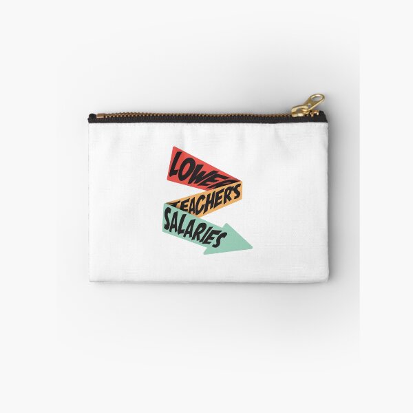 Item preview, Lower Teacher Salaries designed and sold by StudioSalaman.