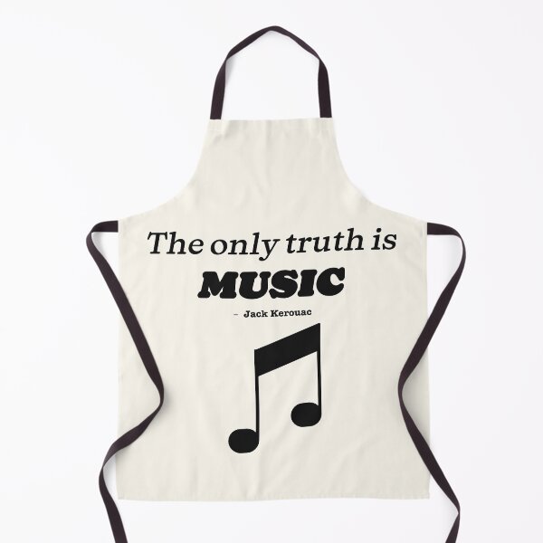 Item preview, The only truth is music - Jack Kerouac - Black Text designed and sold by Miaou Studio.